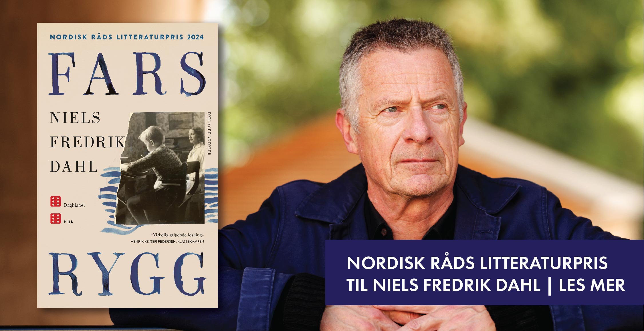 Nordisk råds litteraturpris til Niels Fredrik Dahl