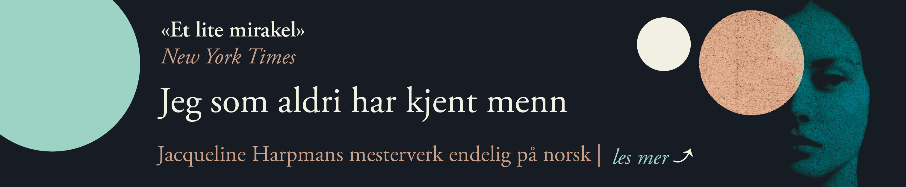 Jacqueline Harpmans "Jeg som aldri har kjent menn" endelig på norsk!