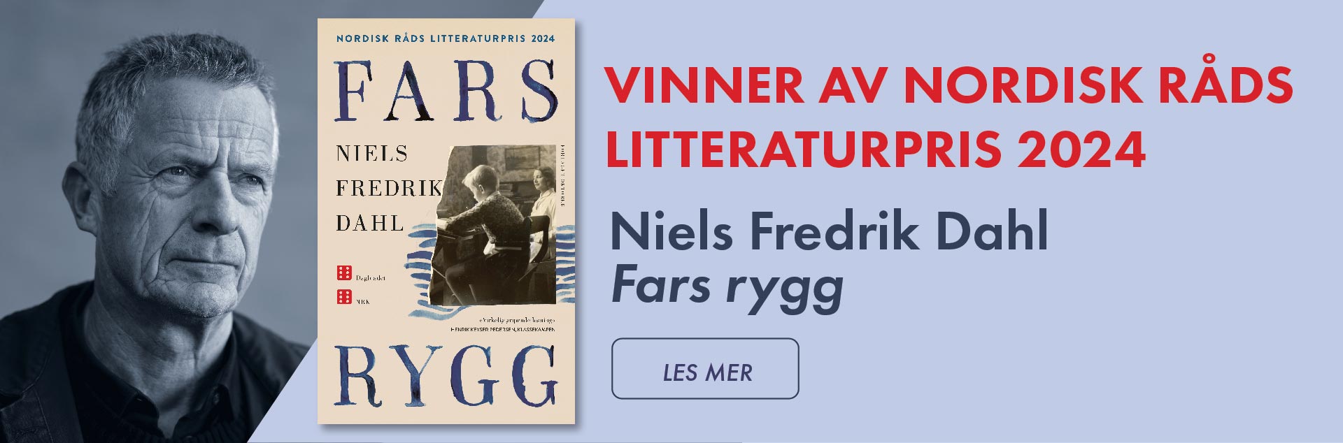 Niels Fredrik Dahl vinner Nordisk råds litteraturpris 2024