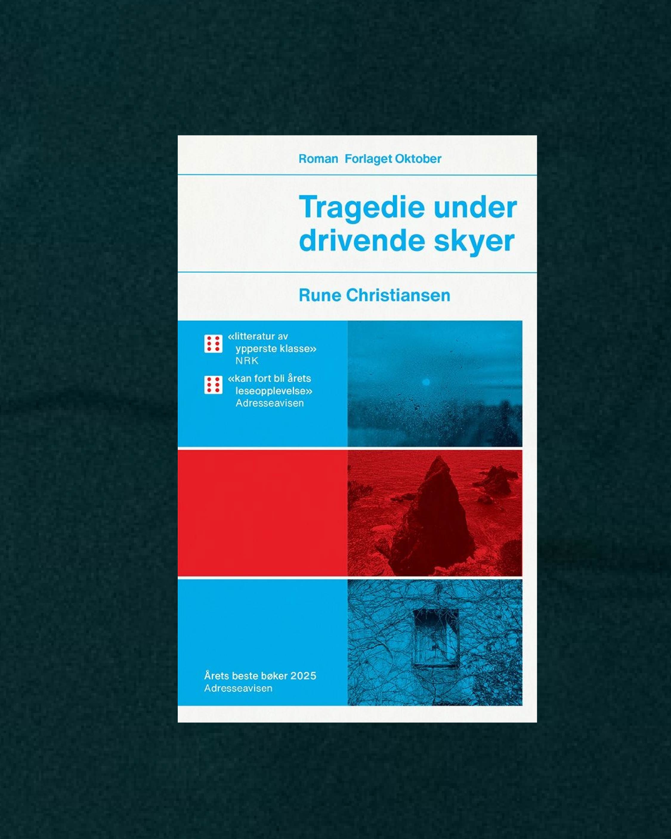 Tragedie under drivende skyer Rune Christiansen