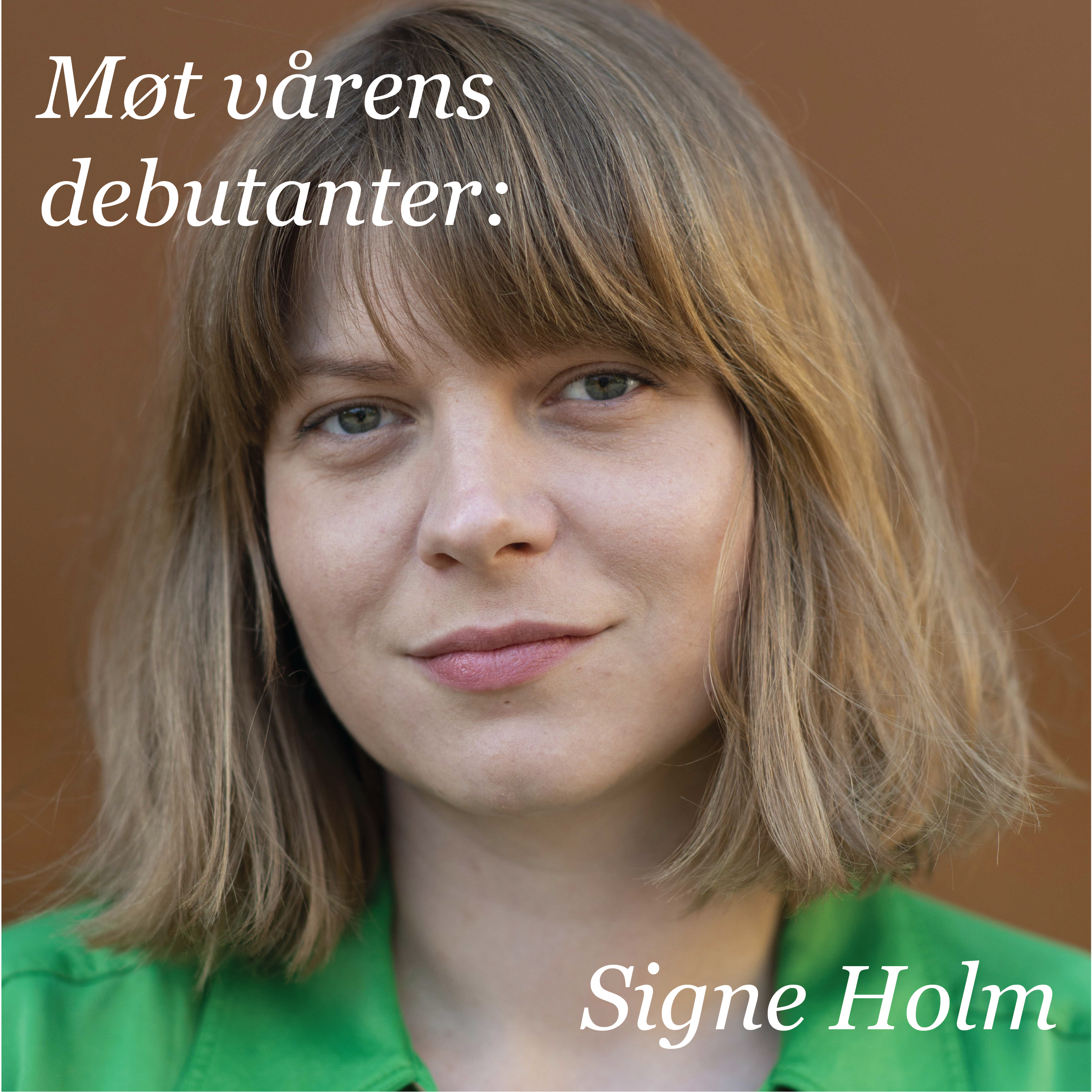 Les intervjuet med Signe Holm