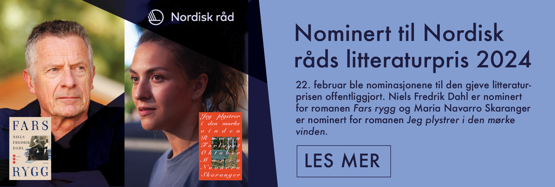 Niels Fredrik Dahl og Maria Navarro Skaranger nominert til Nordisk råds litteraturpris 2024