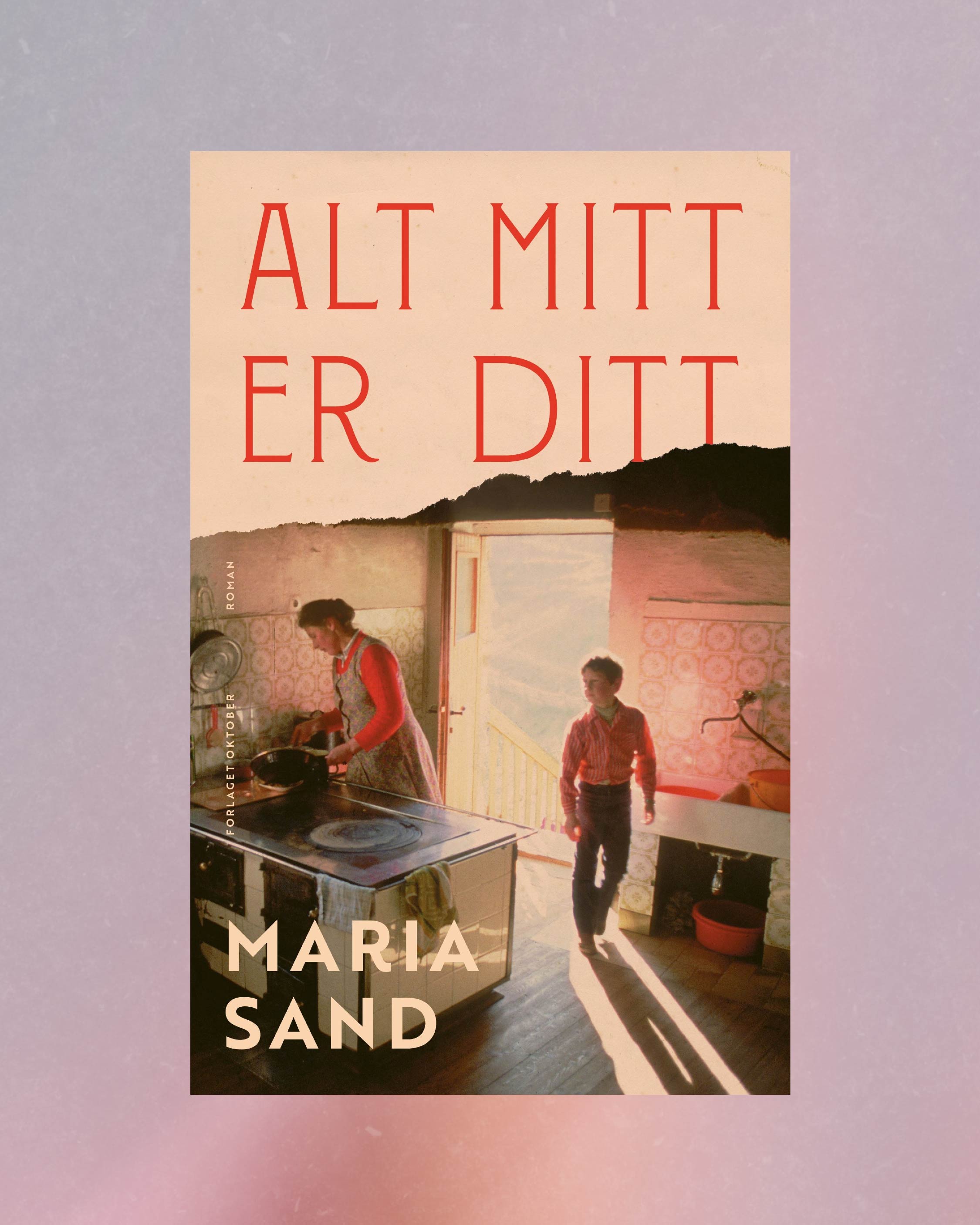 Alt mitt er ditt Maria Sand