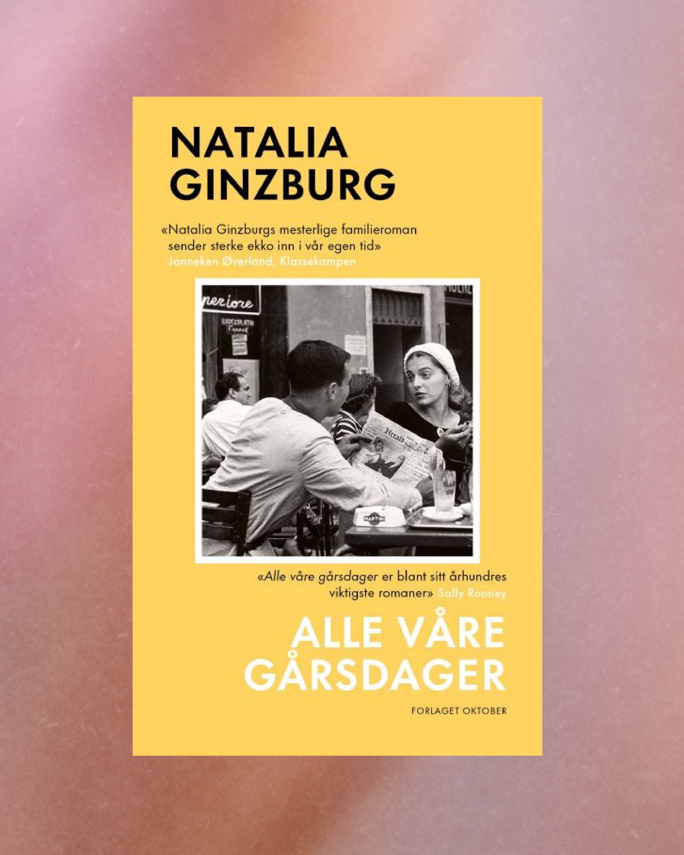 Alle våre gårsdager Natalia Ginzburg