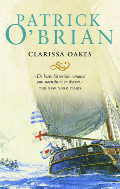 Patrick O'Brian. Clarissa Oakes