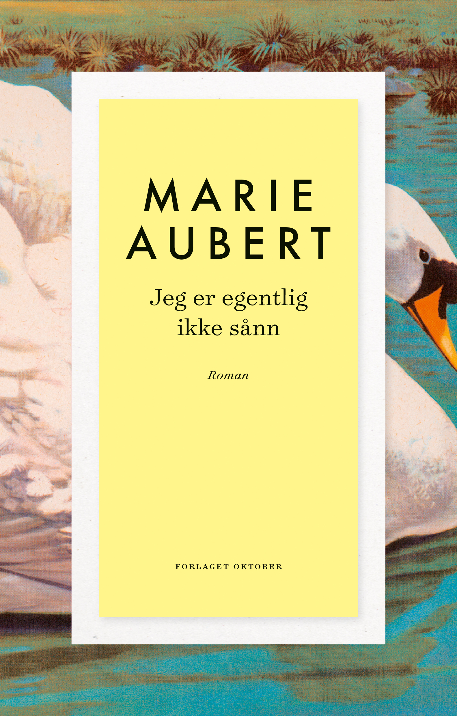 Marie Aubert - Jeg er egentlig ikke sånn