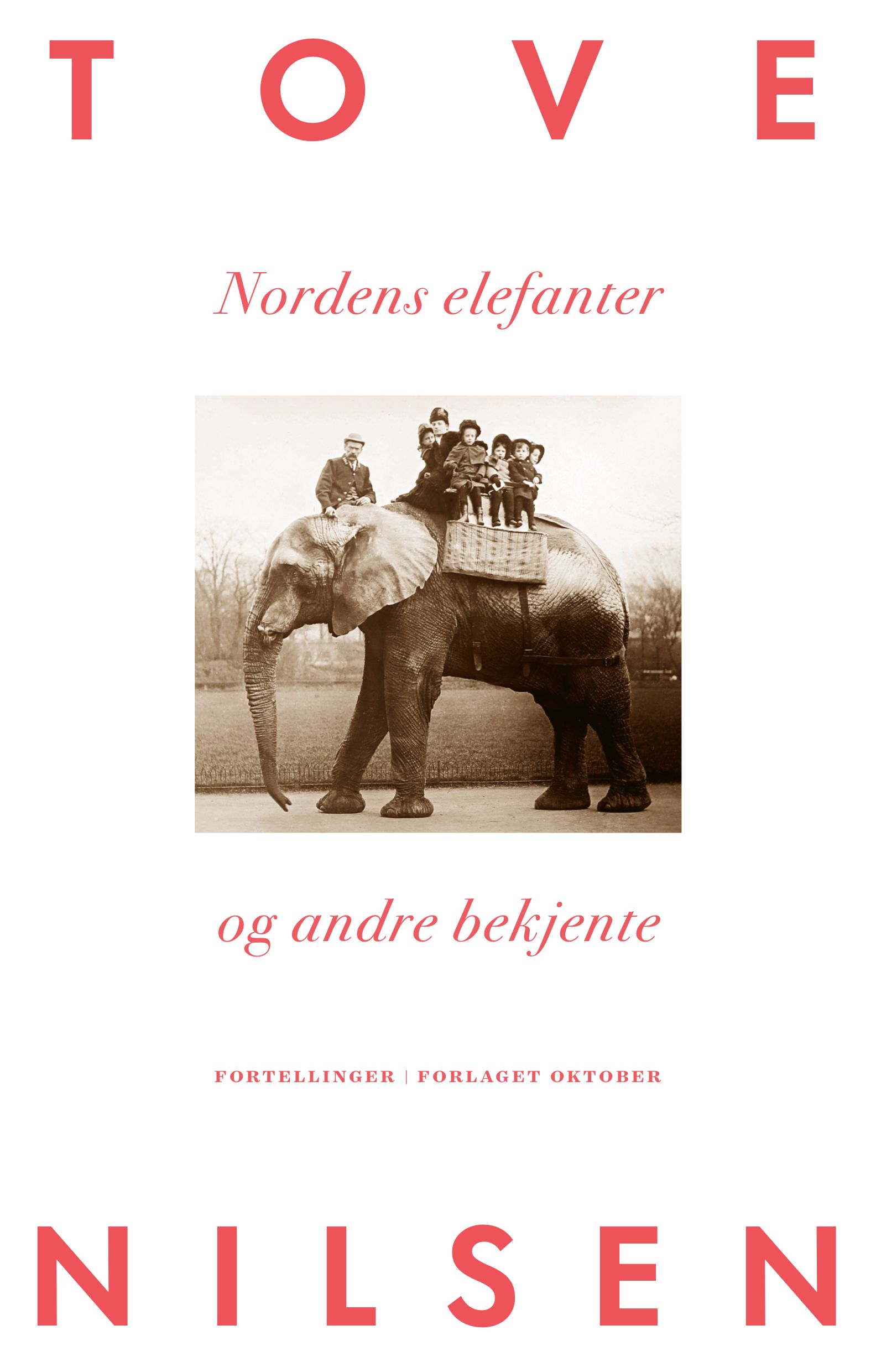 Tove Nilsen Nordens elefanter og andre bekjente