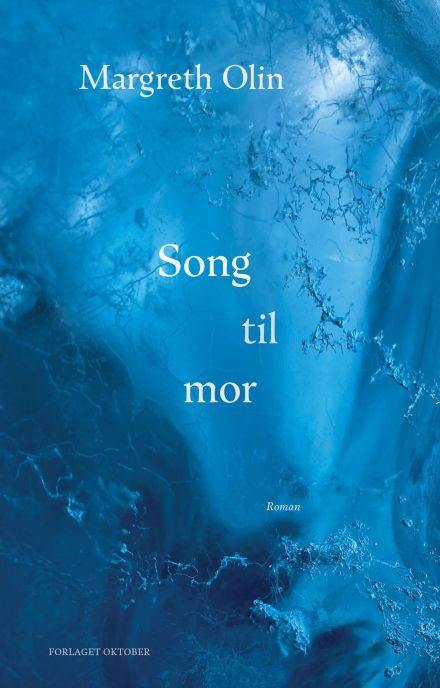 Margreth Olin - Song til mor