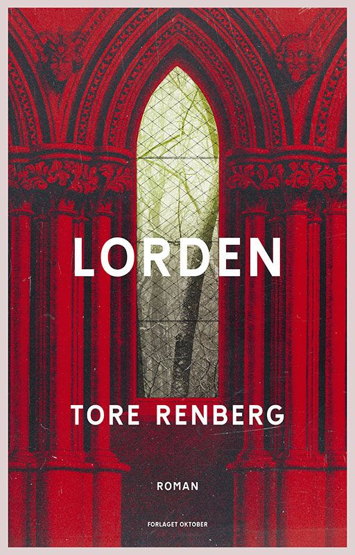 Tore Renberg - Lorden