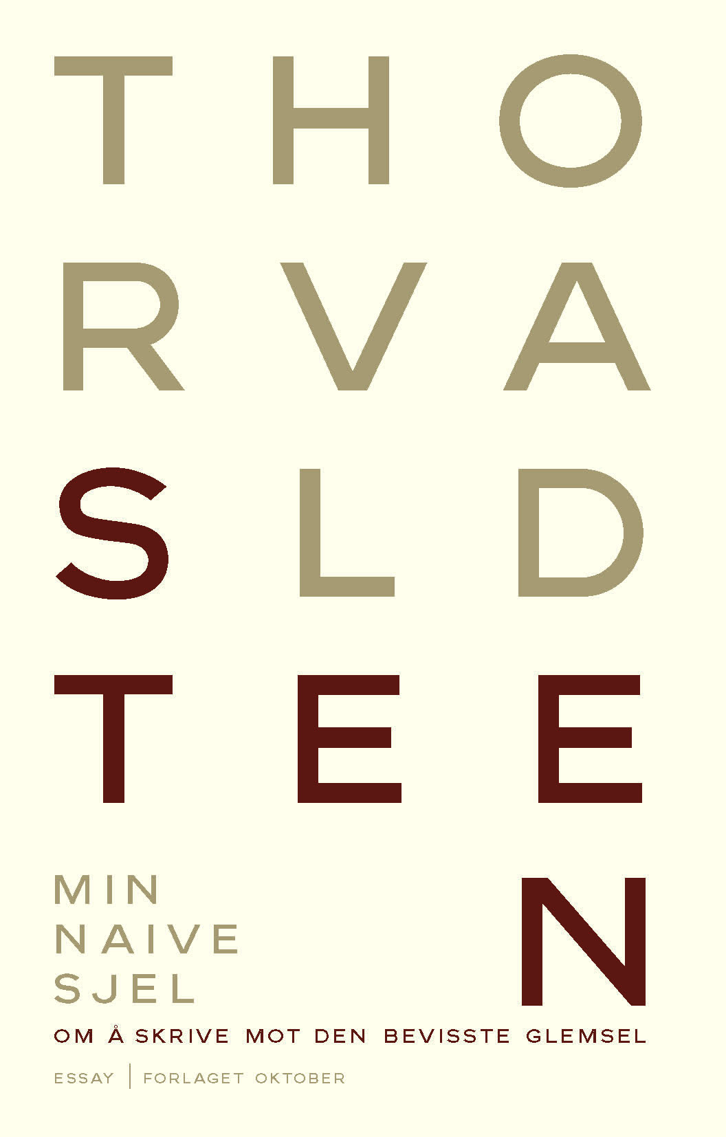 Thorvald Steen - Min naive sjel