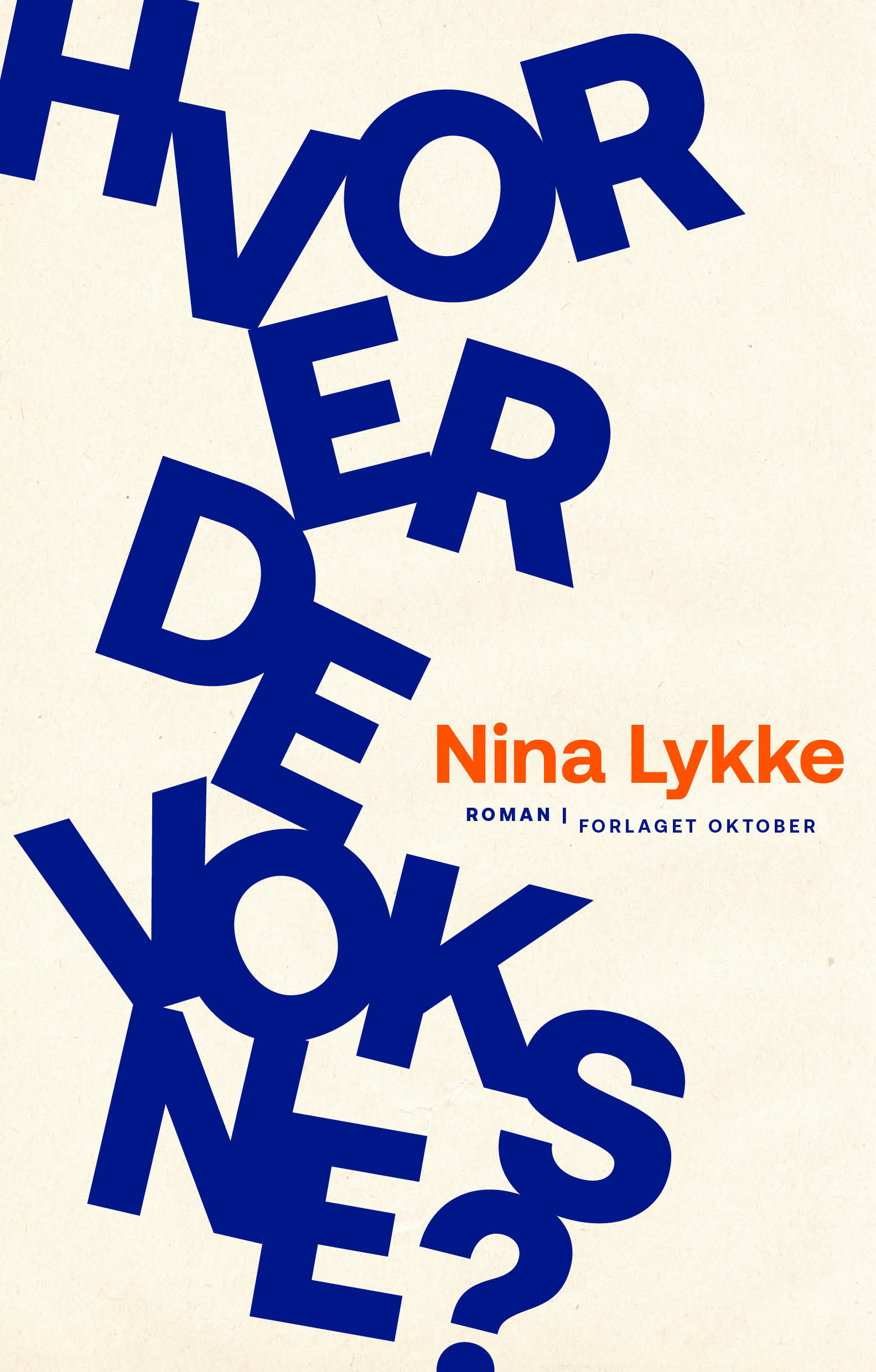 Nina Lykke - Hvor er de voksne?