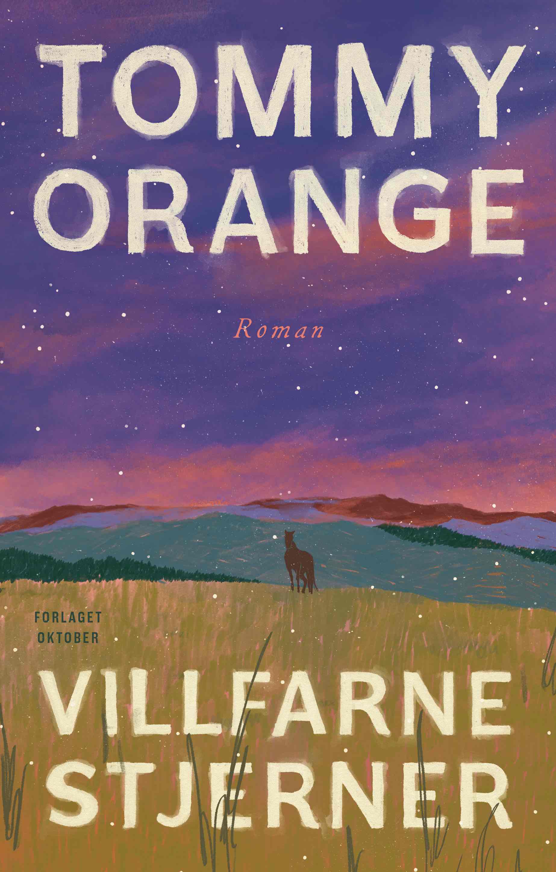 Tommy Orange Villfarne stjerner